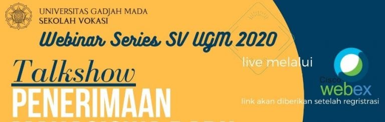 Talkshow Penerimaan Mahasiswa Baru 2020 Sekolah Vokasi UGM
