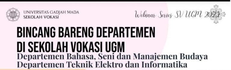 BINCANG BARENG DEPARTEMEN DI SEKOLAH VOKASI UGM