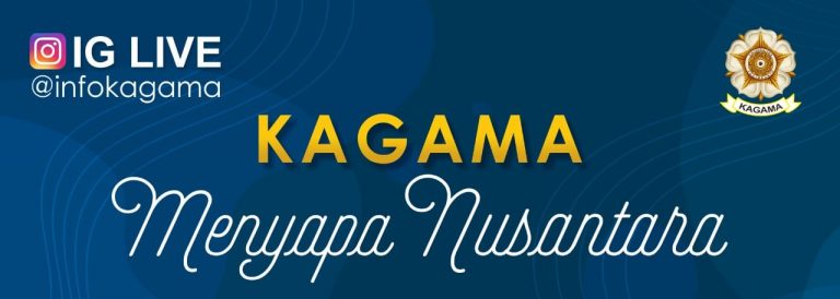 KAGAMA Menyapa Nusantara